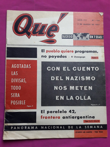 Diario Qué N° 120 - Año 3 - 5 De Marzo De 1957 - Nazismo