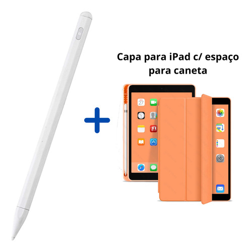 Kit Caneta Stylus Pencil + Capa Para iPad 8 ª Geração 10.2