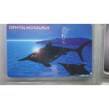 Tarjeta Telefonica  Decada 90 - Ophtalmosaurus