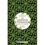 La Llamada De Cthulhu - Lovecraft, H.p