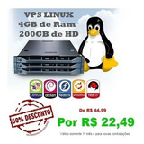 Servidor Vps Xeon 3.4ghz 4gb Ram 200gb Hdd  - Linux