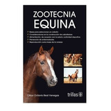 Libro Zootecnia Equina Real Venegas