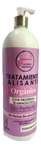 Alisado Orgánico De Proteínas Y Aminoácidos Sin Formol 