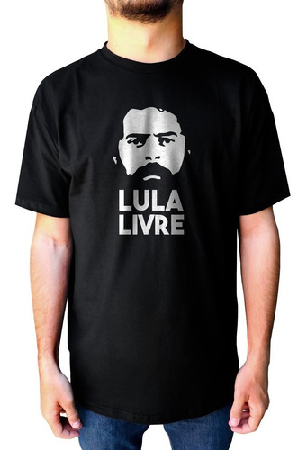 Camiseta Camisa Lula Livre Pt Protesto Brasil Feliz De Novo