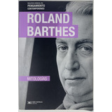 Mitologias - Roland Barthes - Libro Usado