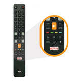 Controle Remoto Tv Tcl Smart Rc802n L55s4900fs Netflix Globo