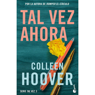 Tal vez 3: Tal vez ahora: Blanda, de Colleen Hoover., vol. 3.0. Editorial Booket, tapa 1.0, edición tal vez en español, 2023 | Envío gratis