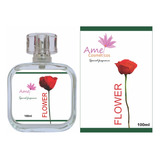 Perfume Flower 100ml Amei Cosméticos/com 33% De Fragrância Importada/ É Para Mulheres Delicadas E Femininas Que Surpreendem C/ Força E Personalidade. 