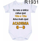 Roupa De Bebê Body Titio E Titia Ama Mais Que Academia R1931