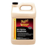 Pro Speed Compound, Compuesto Pulidor Meguiars M10001 Color Crema