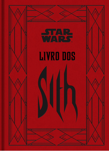 Star Wars: Livro Dos Sith, De Daniel Wallace. Série Star Wars Editora Bertrand Brasil, Capa Dura Em Português, 2014