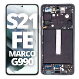 Modulo Para Samsung S21 Fe G990 Pantalla Oled