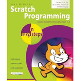 Cero De Programación En Sencillos Pasos: Cubre Scratch 2.0