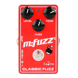 Caline Cp-504 M:fuzz Classic Fuzz Pedal Para Guitarra O Bajo