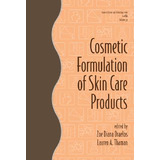 Libro Cosmetic Formulation Of Skin Care Products - Smith,...