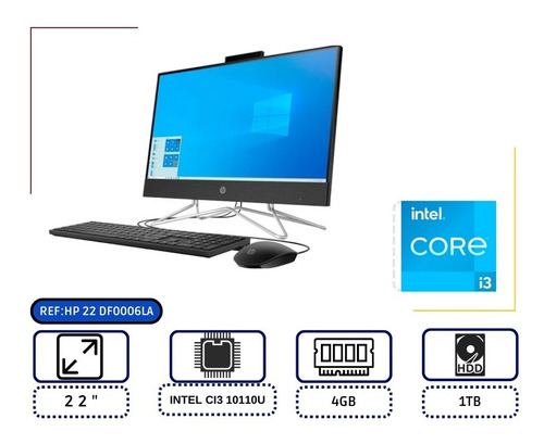 Todo En Uno Aio Hp 22-df0006la Core I3 10ma 4gb 1tb Windows