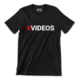 Playera Diseño Xvideos(nopor)(pagina Adulto)