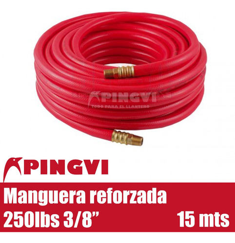 Manguera Aire Llantas 15 Mts 3/8 Presion 250psi Reforzada