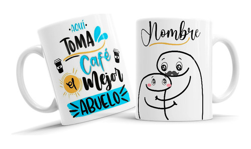 Taza Ceramica, Abuelo, Aqui Toma, Flork, Personalizada, 11oz