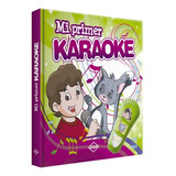 Libro Mi Primer Karaoke - Varios Autores