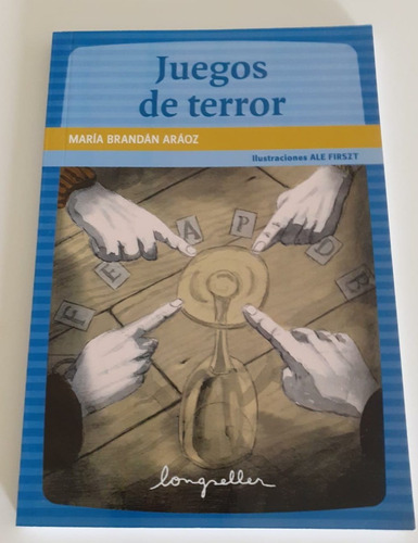 Juegos De Terror - María Brandon Araoz - Longseller