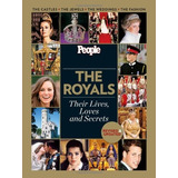 People The Royals Revised And Updated Their Lives, Loves And