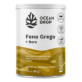 Suplemento Feno Grego+boro 120 Cápsulas De 500mg Ocean Drop
