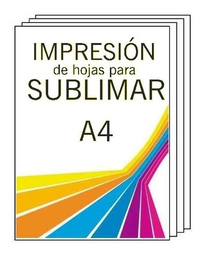 Impresiones Para Sublimar Sublimacion A4