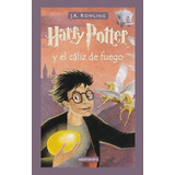 Harry Potter Iv El Caliz De Fuego - Rowling,j.k