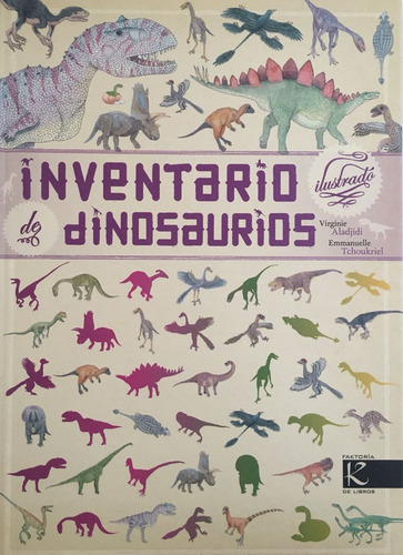 Inventario Ilustrado De Dinosaurios