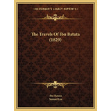 Libro The Travels Of Ibn Batuta (1829) - Batuta, Ibn