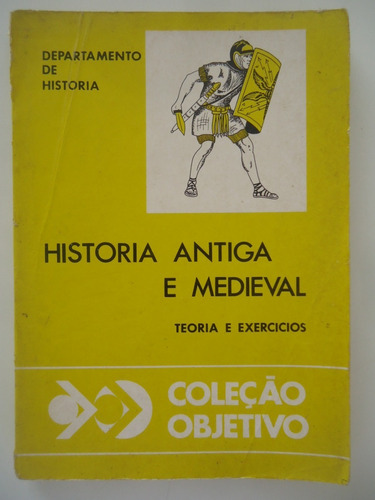 História Antiga E Medieval - Teoria E Exercícios