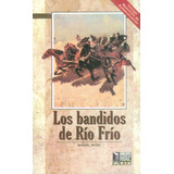 Bandidos Del Rio Frio, Los / Payno, Manuel