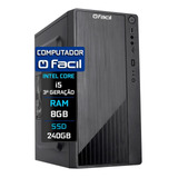 Computador Fácil Intel Core I5 3ª 8gb Ssd 240gb