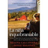 Libro: Niña Inquebrantable: Una Historia Desgarradora De Sup