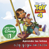 Toy Story 4. Leo Con Disney Nivel 1: C/q, G/gu, Z, Ce/ci