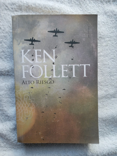 Alto Riesgo - Ken Follet - Excelente Estado