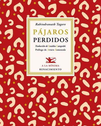 Pájaros Perdidos, De Rabindranath Tagore. Editorial Ediciones Gaviota, Tapa Blanda, Edición 2011 En Español