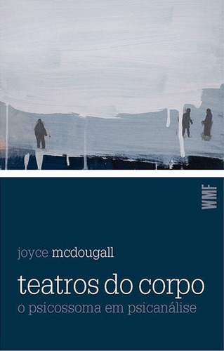 Livro Teatros Do Corpo