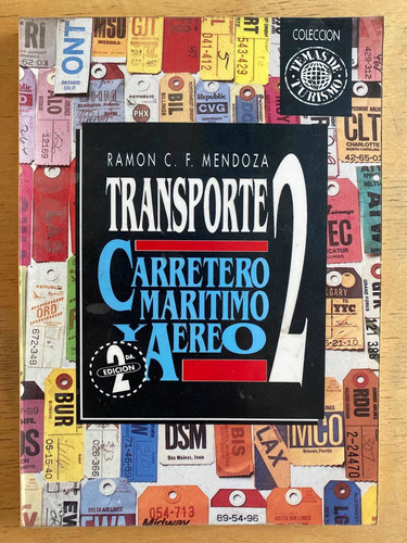 Transporte 2 Carretero Maritimo Y Aereo - Mendoza, Ramon