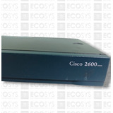 Router Cisco 2600 Enrutador Modular Ethernet Administrable
