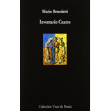 Inventario Cuatro, De Mario Benedetti. Editorial Machado Libros, Tapa Blanda En Español, 2009