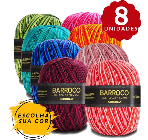 Barbante Barroco Multicolor Premium 400g - Kit 8 Unidades