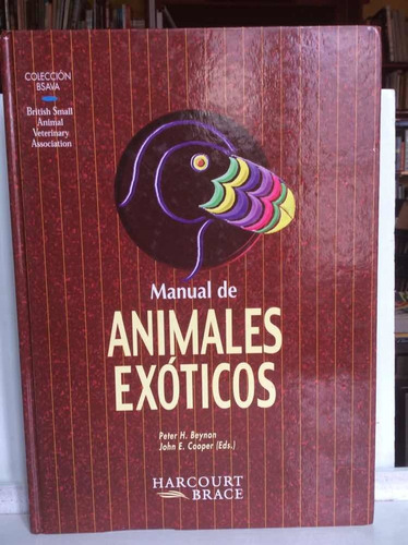 Manual De Animales Exóticos - Peter H. Beynon - Veterinaria