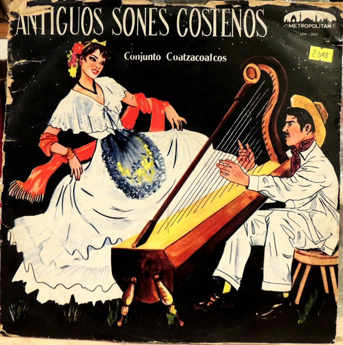 Conjunto Coatzacoalcos - Antiguos Sones Costeños (vinyl)