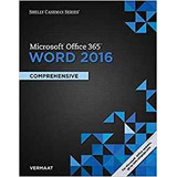 Shelly Cashman Series Microsoft Office 365  Y  Word 2016 Com