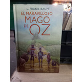 El Maravilloso Mago De Oz L. Frank Baum