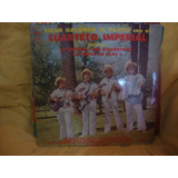 Vinilo Cuarteto Imperial Sigan Haciendo El Pasito Ooo C2