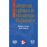 Vademecum Academico De Medicamentos Oftalmologico