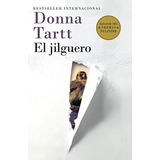 El Jilguero - Tartt, Donna, De Tartt, Do. Editorial Vintage Espanol En Español